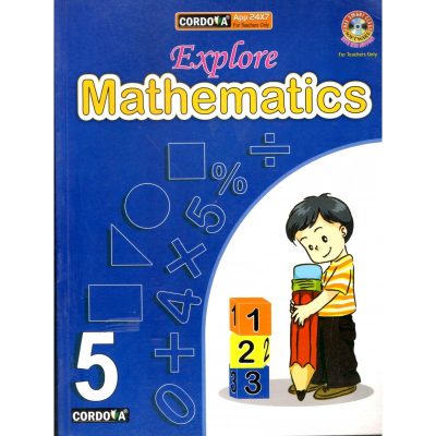 Explore Mathematics – Class 5 – Cordova Publication