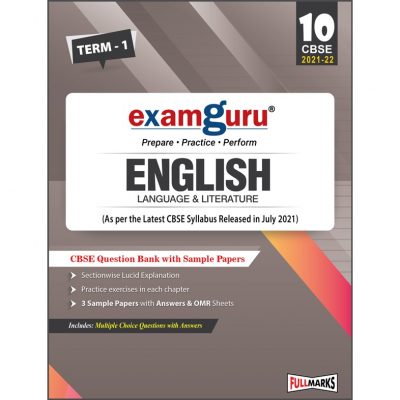 Examguru – English ( Language & Literature ) – Question Bank – Term 1- Class 10 – Full Marks Publication ( Session 2021-22)