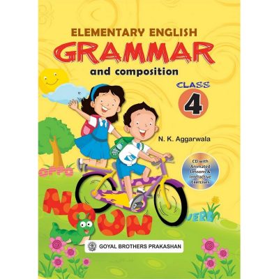 Elementary English Grammar & Composition – Class 4 – Goyal Brothers Prakashan