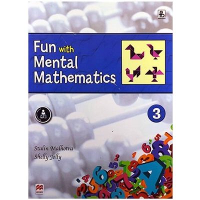 Fun With Mental Mathematics – Class 3 – MacMillan Publication