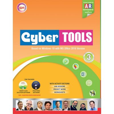 Cyber Tools – Windows 10 With MS Office 2016 – Class 3 – Kips Publication